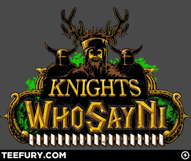 The Knights Who Say Ni