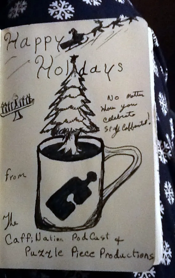 Happy Holidays From the CaffiNation!