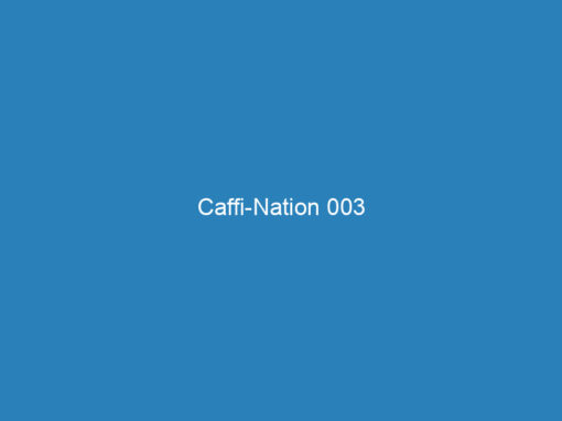 Caffi-Nation 003