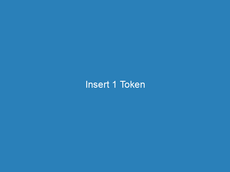 Insert 1 Token