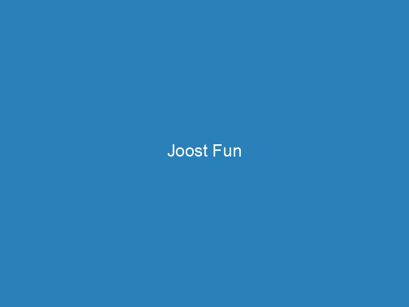 Joost Fun